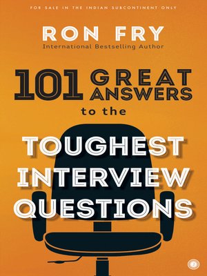 cover image of 101 Answers to the Toughest Interview Questions